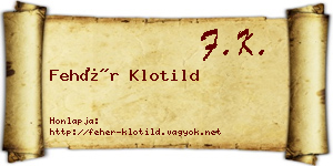 Fehér Klotild névjegykártya